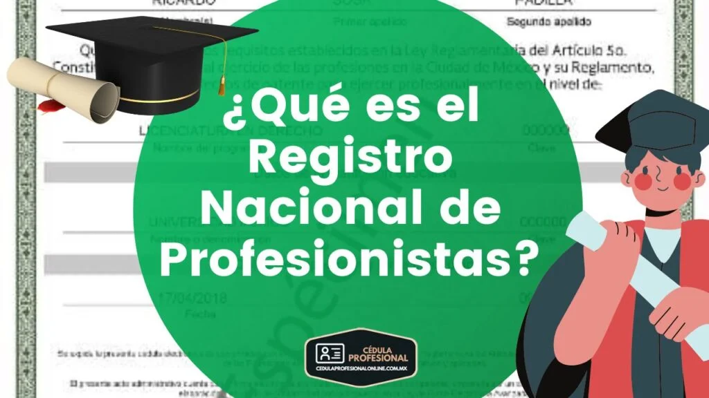 Que es el Registro Nacional de Profesionistas SEP México