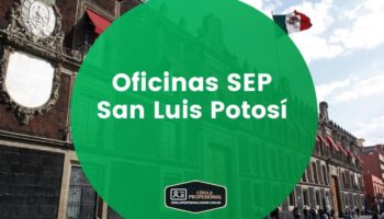 Oficinas SEP en San Luis Potosí – Horarios, teléfonos y direcciones Oficinas SEP en San Luis Potosí – Horarios, teléfonos y direcciones
